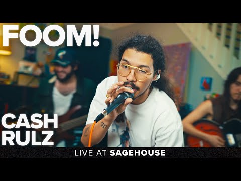 FOOM! - Cash Rulz || Live at Sagehouse