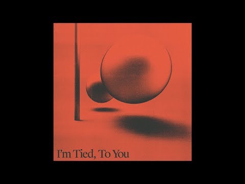 Two People - I'm Tied, To You