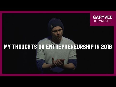 &#x202a;My Thoughts on Entrepreneurship in 2018 | Haste &amp; Hustle Toronto Gary Vaynerchuk Keynote&#x202c;&rlm;