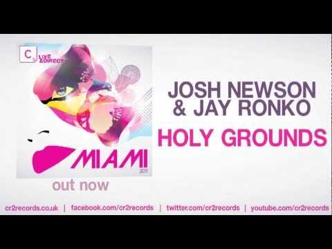 Josh Newson & Jay Ronko - Holy Grounds