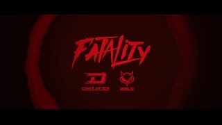 Delete ft. Nolz - Until We Die (Official Fatality Anthem 2017)
