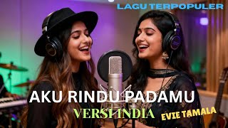 Download lagu Aku Rindu Padamu – Versi India Paling Syahdu | Evie Tamala Cover by Bollywood Nusantara 2025 mp3