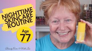 My Nightime Skincare #matureskin #skincare