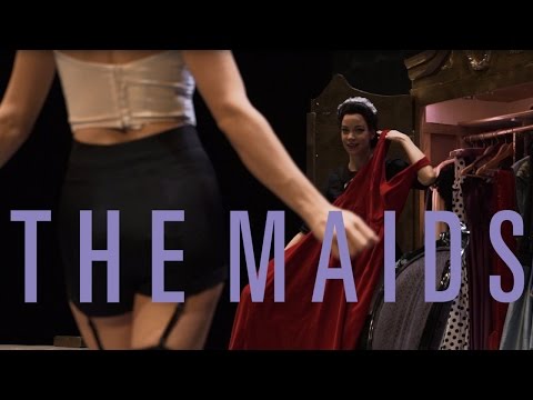 The Maids