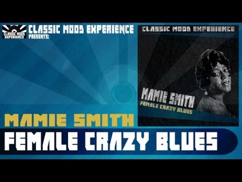 Mamie Smith - You Can't Keep a Good Man Down (1921)
