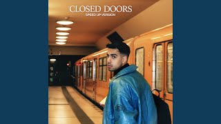 Download lagu Closed Doors (Speed Up Version) mp3