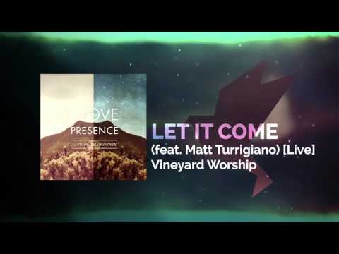 Thumbnail for Let It Come video