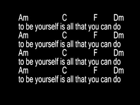 download lagu mp3 mp4 Be Yourself Chords, download lagu Be Yourself Chords gratis, unduh video klip Be Yourself Chords