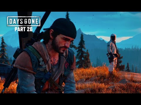 Days Gone | PS4 Pro | Part 26 | 4K | No Commentary | Walkthrough