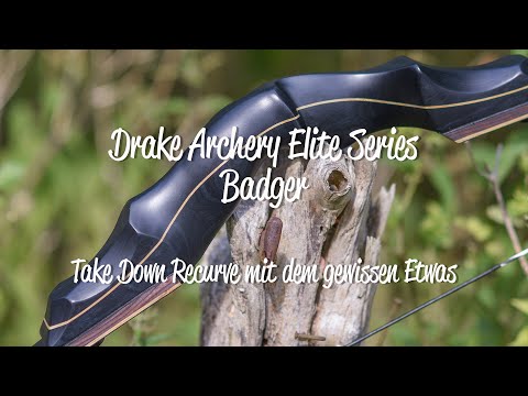 Review: Drake Archery Elite Series Badger - Take-down recurve bow with that certain something