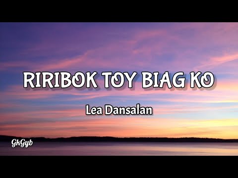 Riribok toy biag ko - Lea Dansalan (Ilocano Song) (Lyrics)