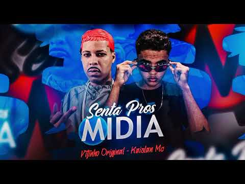SENTA PROS Ⓜ️IDIA - VITINHO ORIGINAL, KAISLAN MC ( #bregafunk )