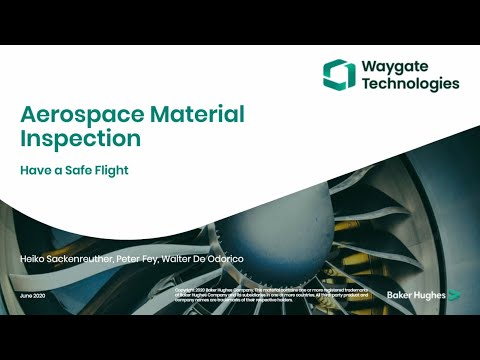 Waygate Technologies | Aerospace Material Inspection Solutions | Webinar