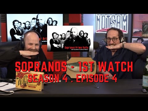 Sopranos Prima Volta - Season 4 Episode 4 - First Watch w/ Ian Fidance & Sam Roberts