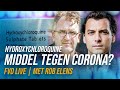 Een geneesmiddel tegen Corona? Hydroxychloroquine? - FVD Journaal #22 LIVE