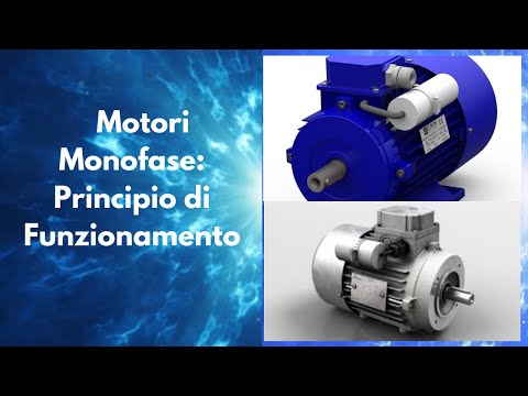 Motori Monofase: Principio di funzionamento