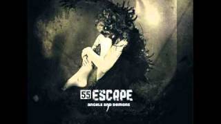 55 Escape - Open Your Eyes