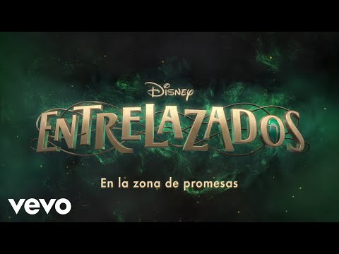 Caro Domenech, Elena Roger - Zona de Promesas (De "Disney Entrelazados" I Disney+ | Lyric Video)