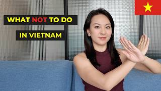 10 Things You Should NOT Do in Vietnam in 2026