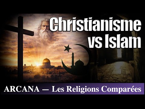 Christianisme vs Islam : Les Religions Comparées