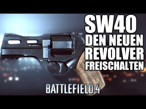 Der NEUE Revolver | SW40 freischalten - Battlefield 4 Ekwah