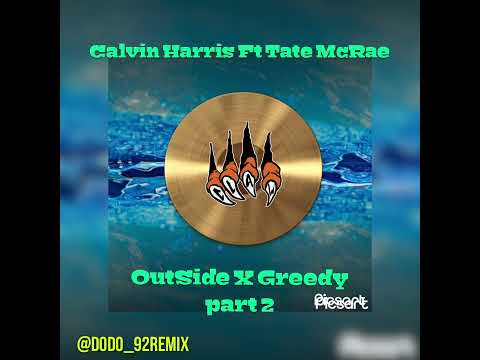 Tate McRae Greedy X OutSide Calvin Harris Ft Ellie Goulding Remix 2023