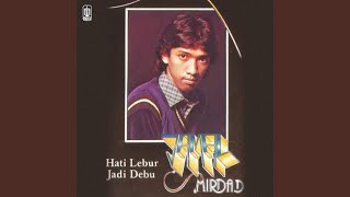 Download lagu Hati Lebur Jadi Debu mp3