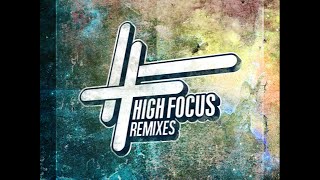 High Focus Remixes by Pete Cannon (FULL ALBUM : FREE DOWNLOAD)