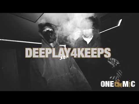 DeePlay4Keeps - “The realest”(One Mic Freestyle)