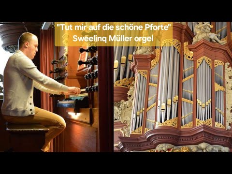 "Tut mir auf die schöne Pforte" Neuapostolische Kirche GB 194 [Sweelinq Müller orgel 1727]