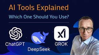AI Tools Explained and Compared: DeepSeek, Grok, and ChatGPT – Which One Works Best (real use cases)