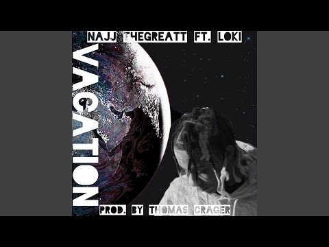 Vacation (feat. LoKi)
