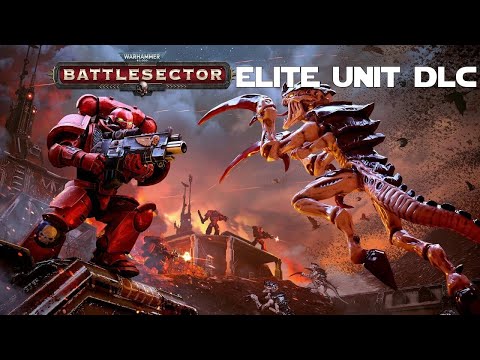 Warhammer 40k:  Battlesector Elite Unit DLC Gameplay Review and Buyer's Guide