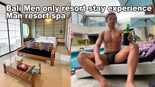 Bali Men only resort stay experience - Man resort spa
