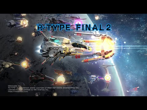R-Type Final 2 PC (Steam) R-101 Grand Finale Game Full Run (09-01-2022)