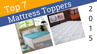 7 Best Mattress Toppers 2015