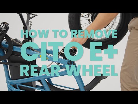 HOW TO REMOVE CITO E+ REAR WHEEL