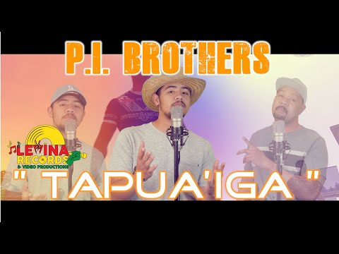 P.I. Brothers - Tapua'iga (Music Video)