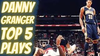 DANNY GRANGER TOP 5 PLAYS OF CAREER!