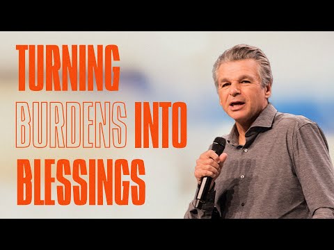 Turning Burdens Into Blessings | Pastor Jentezen Franklin