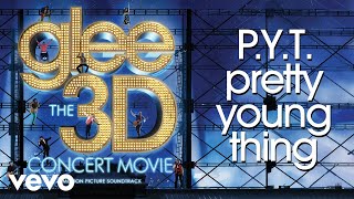 Glee Cast - P.Y.T. (Pretty Young Thing) (Concert Version - Official Audio)