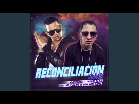 Reconciliación (Remix)