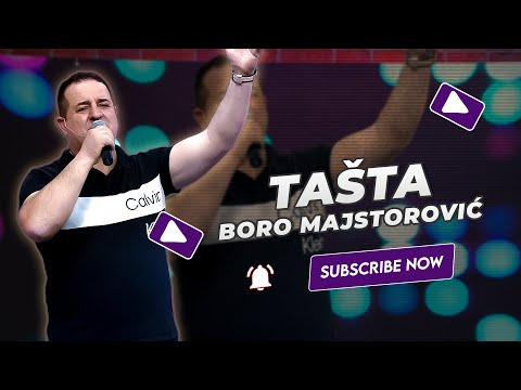Boro Majstorović - Tašta (NOVO 2023)