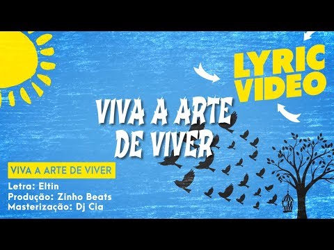 Eltin - A arte de viver  (LYRIC VÍDEO)