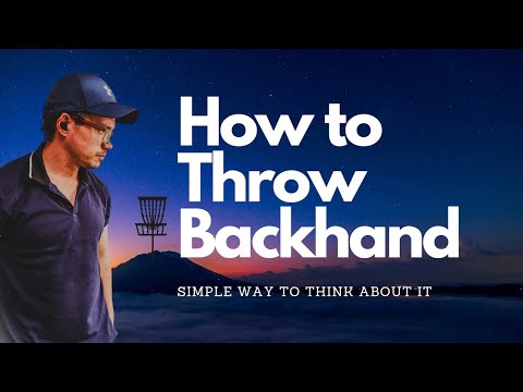 The BACKHAND in a nutshell (The most basic explanation)