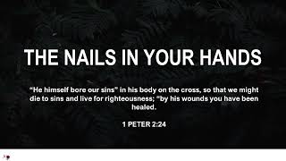 THE NAILS IN YOUR HANDS I MERCY ME