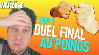 Duel final au poings top 1 - 16 kills ★ call of duty warzone ★