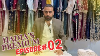 Stylish Party Wear 2025 | Designer Looks for Less | Hadia's Premium EP# 02 #ShadiBanaoAsaan