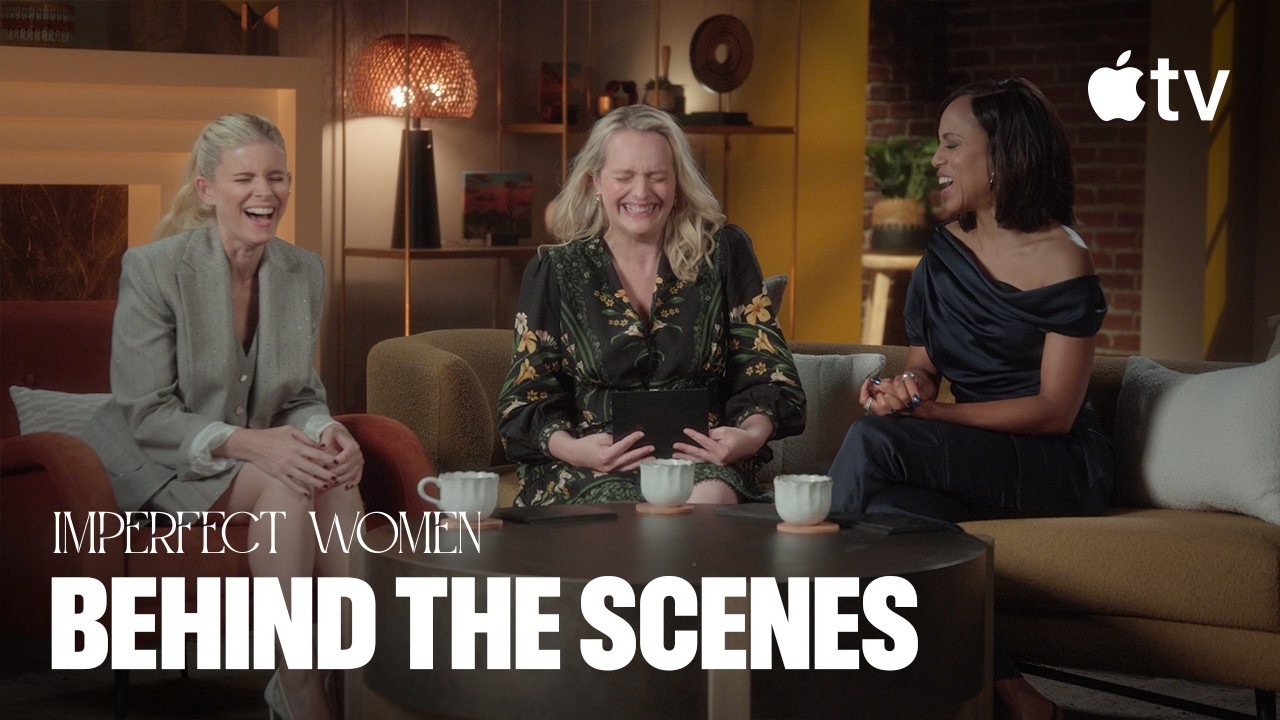Imperfect Women — Elisabeth Moss, Kerry Washington & Kate Mara Guess That Imperfect WoMan | Apple TV