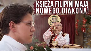 Księża Filipini mają nowego diakona!